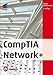 CompTIA Network+ (mitp Professional) by Markus Kammermann