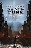 Maze Runner: The Scorch Trials Ground Zero: The Official Graphic Novel Prelude by 