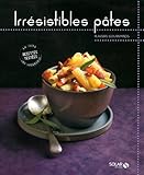 Image de Irrésistibles pâtes - Plaisirs gourmands