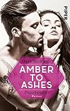 Cover zum Buch Amber to Ashes: Ungebändigt
