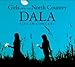 Produktbild Girls from the North Country: Dala Live in Concert by Dala (2011-06-28)