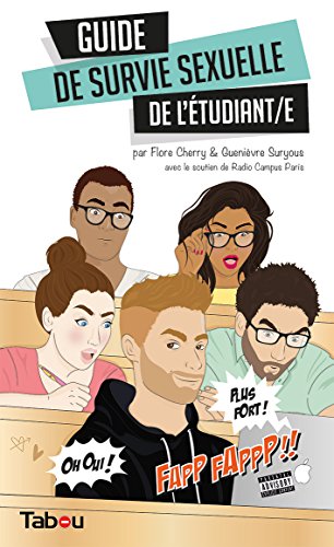 Download Guide de survie sexuelle de l'étudiant/e Download Guide de survie sexuelle de l'étudiant/e