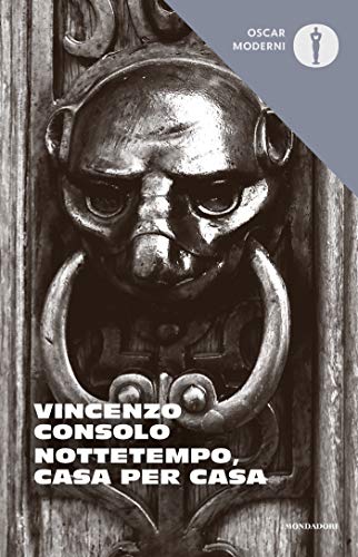 Vincenzo Consolo - Nottetempo, casa per casa (2019)