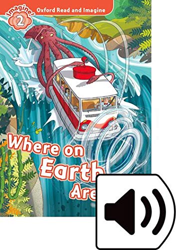 Oxford Read and Imagine 2 Where on Earth Are We MP3 Pack