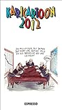 Image de KARICARTOON 2012: 366 Kari-Cartoons von 80 ZeichnerInnen