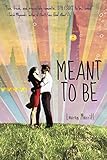 Meant to Be by Lauren Morrill