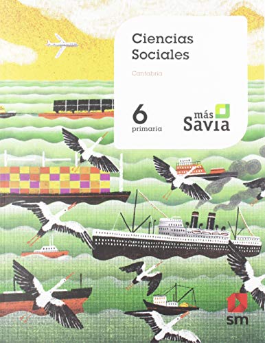 Ciencias sociales 6 Primaria Mas Savia Cantabria