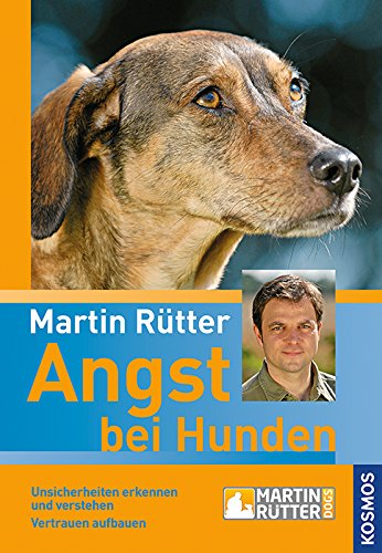 Download Angst bei Hunden: Unsicherheiten erkennen und verstehen Vertrauen aufbauen Download Angst bei Hunden: Unsicherheiten erkennen und verstehen Vertrauen aufbauen