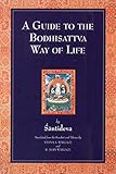 A Guide to the Bodhisattva Way of Life (English Edition) by 