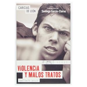 Caricias de león : violencia y malos tratos (Tu verás, Band 3)