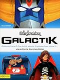 Génération Galactik by