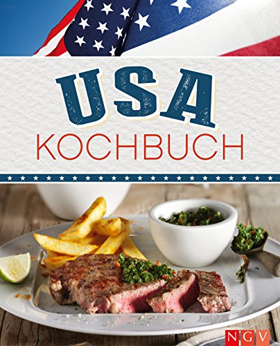 Download USA Kochbuch: Rezepte made in USA Download USA Kochbuch: Rezepte made in USA