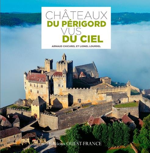Download Châteaux du Périgord vus du ciel Download Châteaux du Périgord vus du ciel