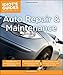 Produktbild Auto Repair and Maintenance: Easy Lessons for Maintaining Your Car So It Lasts Longer (Idiot's Guides)