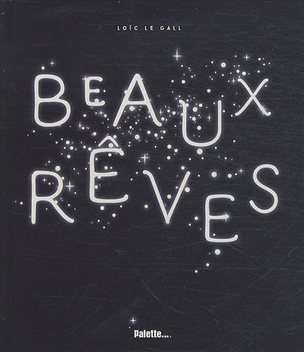 couverture de : Beaux r&ecirc;ves