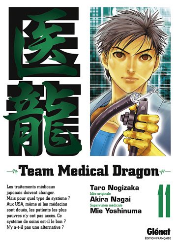 Team medical dragon — Tome 11