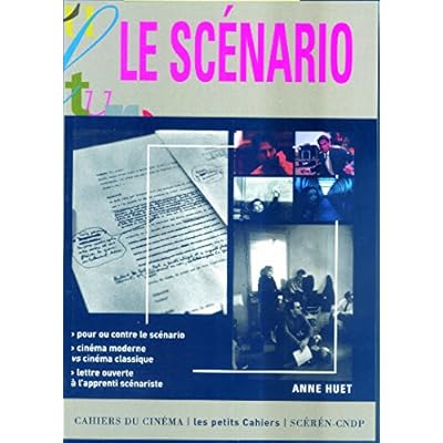 Le scénario Le scénario