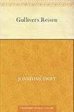 jonathan swift gullivers reisen  Gullivers Reisen. Alle Bände