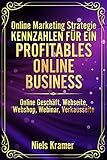 Online Marketing Strategie Kennzahlen für ein profitables Online Business: Online Geschäft, Webseite, Webshop, Webinar, Verkaufsseite by