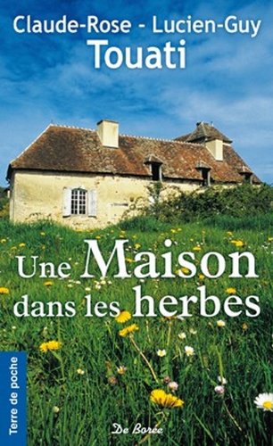 couverture de : Une maison dans les herbes