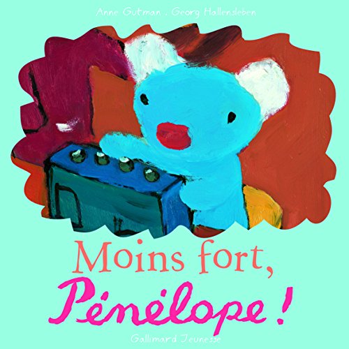 couverture de : Moins fort, P&eacute;n&eacute;lope !