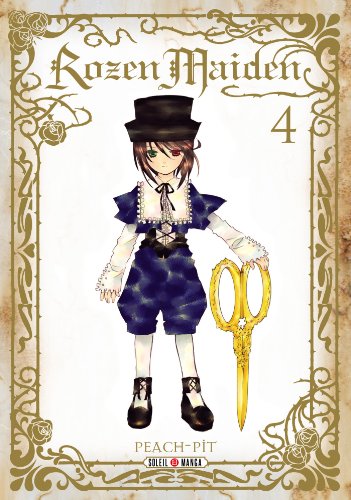 Rozen Maiden — Tome 4