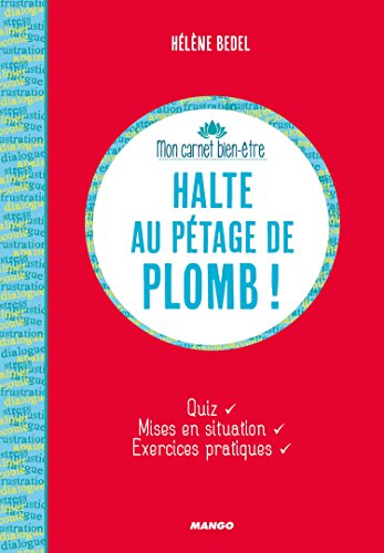 Download Halte au pétage de plomb ! Download Halte au pétage de plomb !