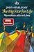 The Big Five for Life: Was wirklich zählt im Leben by John Strelecky, Bettina Lemke