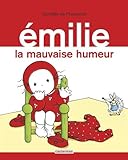 Emilie, Tome 3 : La mauvaise humeur
