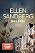 Das Erbe: Roman - Der neue große Roman der Bestsellerautorin by Ellen Sandberg