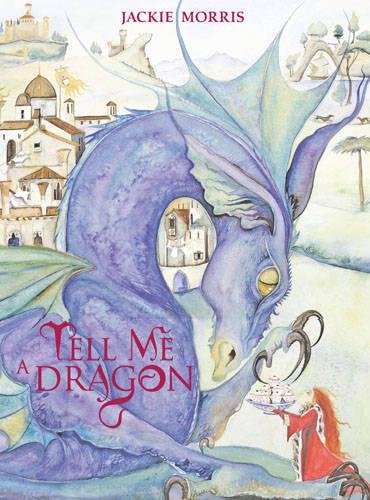 Book's Cover ofTell Me a Dragon