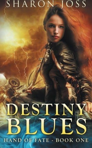 Destiny Blues: Hand of Fate - Book One