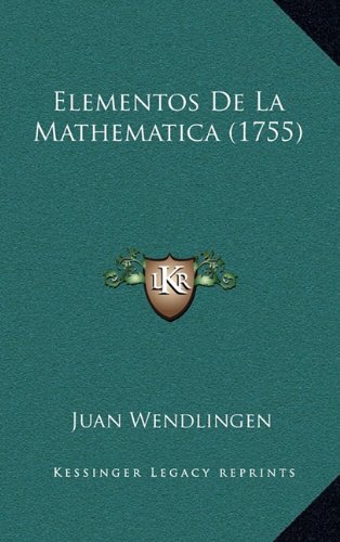 Elementos de La Mathematica (1755)
