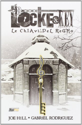 Download Le chiavi del regno. Locke & key: 4 Download Le chiavi del regno. Locke & key: 4