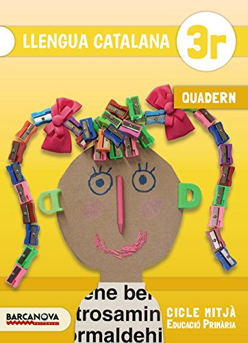Llengua catalana 3r Quadern (Materials EducatiusCicle InicialLlengua Catalana)