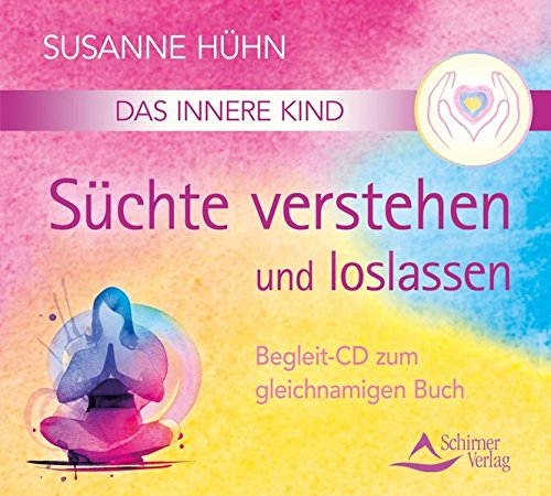 Das Innere Kind - Süchte verstehen und loslassen: Begleit-CD zum
gleichnamigen Buch kostenlose Epub Ebooks PDF herunterladen Das Innere Kind - Süchte verstehen und loslassen: Begleit-CD zum
gleichnamigen Buch kostenlose Epub Ebooks PDF herunterladen
