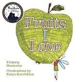 Image de Fruits I Love (English Edition)