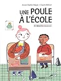 Une poule à l'école