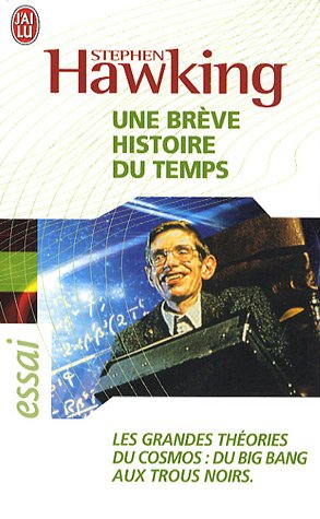 couverture de : Une br&egrave;ve histoire du temps :  Les grandes th&eacute;ories du co...