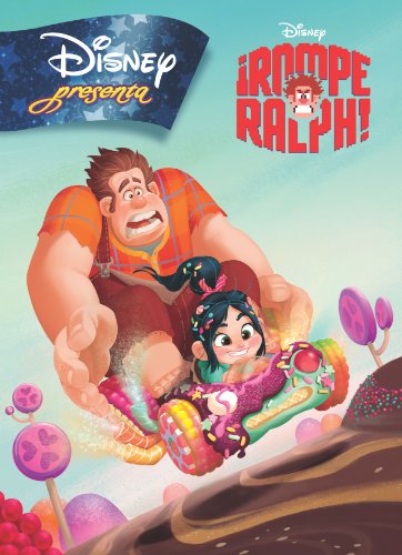 Download Rompe Ralph. Disney presenta (Disney. Rompe Ralph) Download Rompe Ralph. Disney presenta (Disney. Rompe Ralph)