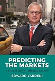 Predicting the Markets: A Professional Autobiography (English Edition) by 