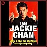 I Am Jackie Chan: My Life in Action by