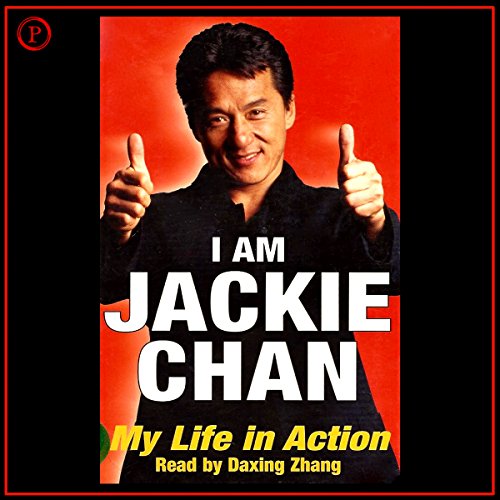 I Am Jackie Chan: My Life in Action