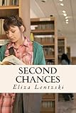 Second Chances (English Edition) by Eliza Lentzski