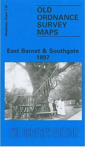 East Barnet and Southgate 1897: Middlesex Sheet 07.09 (Old O.S. Maps of London)