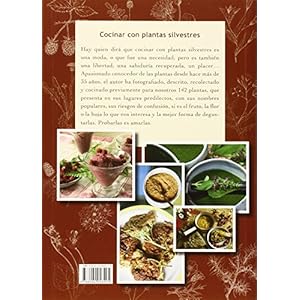 Cocinar con plantas silvestres: Reconocer, recolectar, utilizar