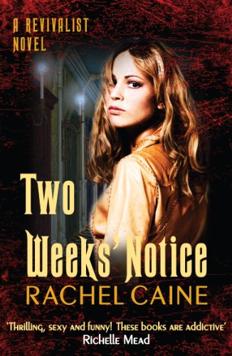 Two Weeks' Notice (Revivalist Book 2) (English Edition) livre