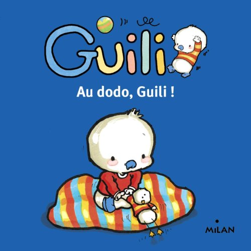 couverture de : Au dodo, Guili !