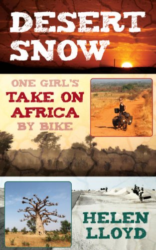 Télécharger Desert Snow - One Girl's Take On Africa By Bike (English Edition) Livre eBook France