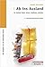 Ab ins Ausland: Im Ausland leben, reisen, studieren, arbeiten by